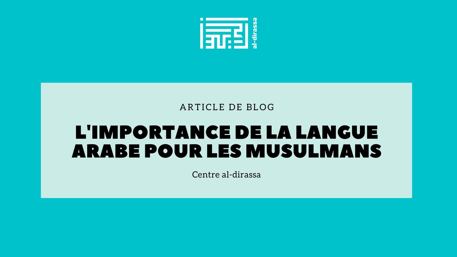 l'importance de la langue arabe chez les musulmans