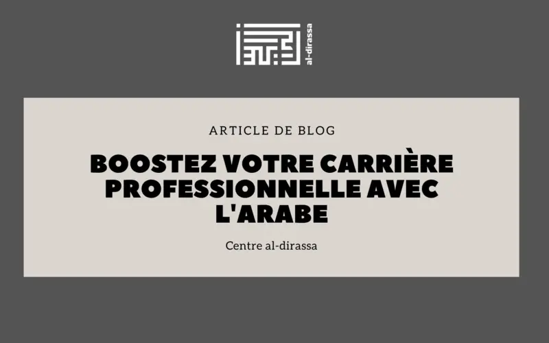 Apprendre l’arabe pour sa carrière professionnelle