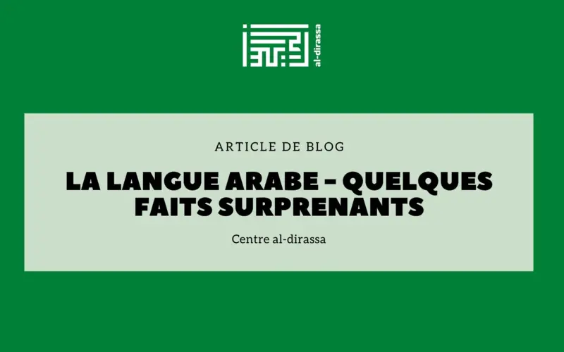 7 faits surprenants sur la langue arabe