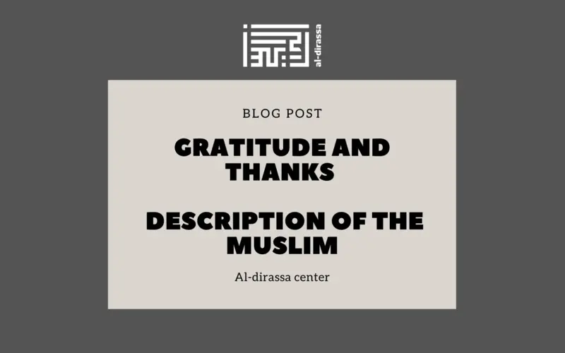 Gratitude in Islam: Understanding Thankfulness from a Muslim Perspective