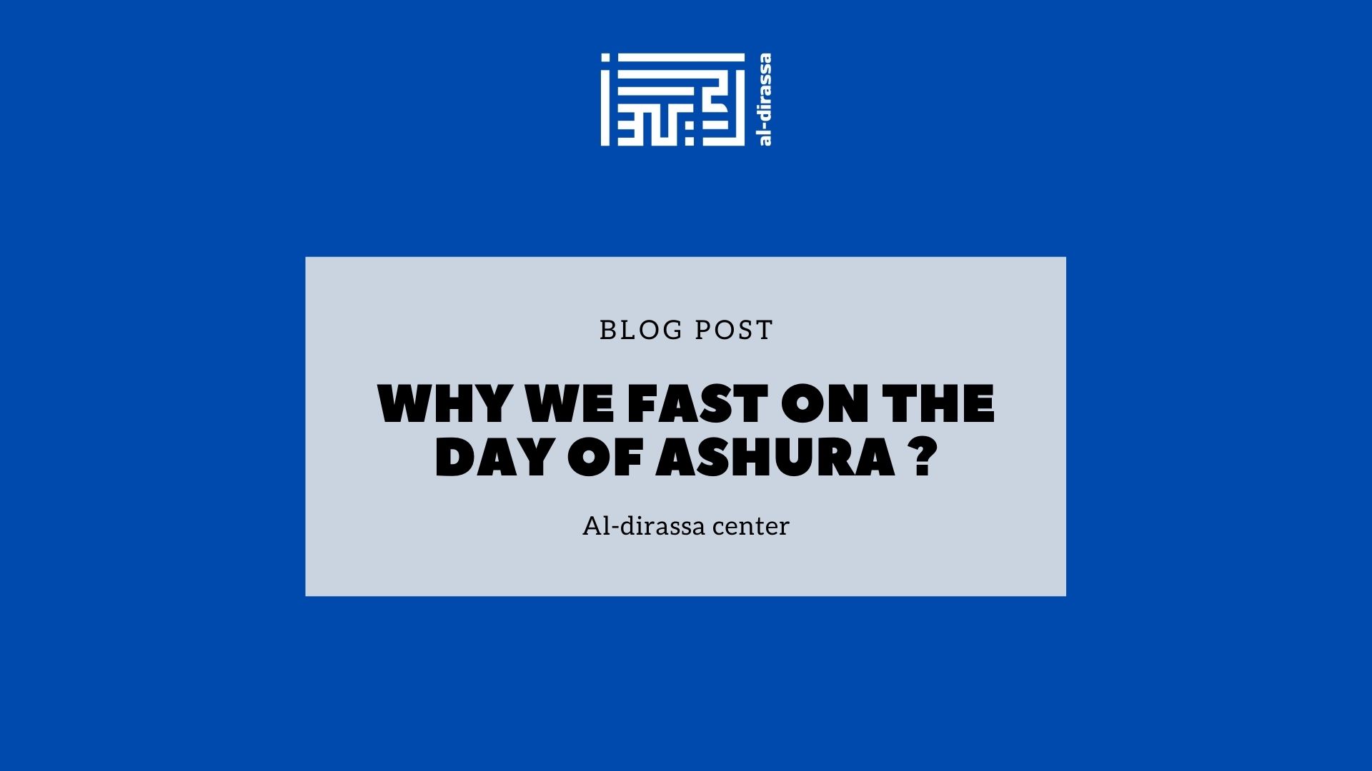 Unlocking the Significance of Fasting on the Day of Ashura